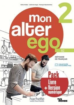 MON ALTER EGO 2 PACK LIVRE DE L'ÉLÈVE + VERSION NUMÉRIQUE | 9782017230632 | CATHERINE HUGOTCÉLINE HIMBER
