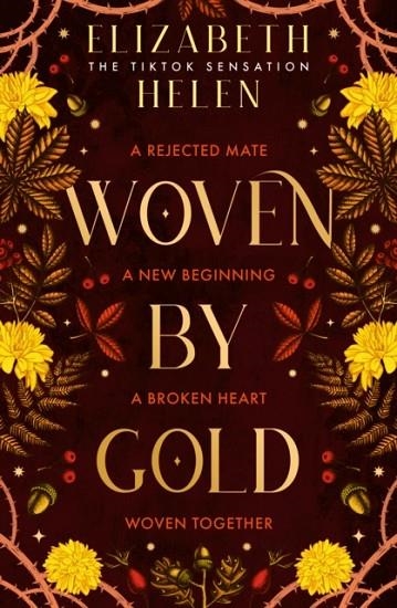 WOVEN BY GOLD (BEASTS OF THE BRIAR 2) | 9780008670603 | ELIZABETH HELEN