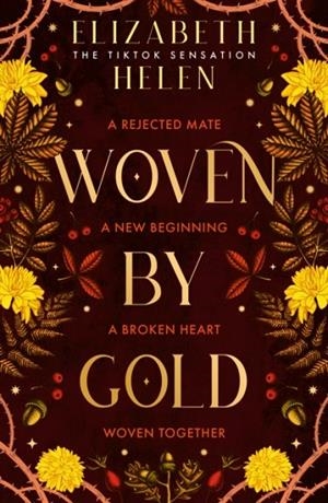 WOVEN BY GOLD (BEASTS OF THE BRIAR 2) | 9780008670603 | ELIZABETH HELEN