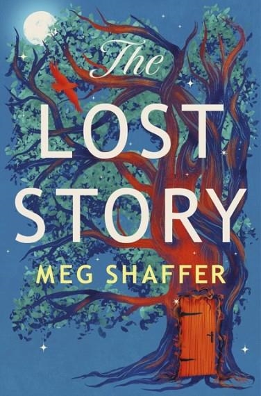 THE LOST STORY | 9781529436327 | MEG SHAFFER