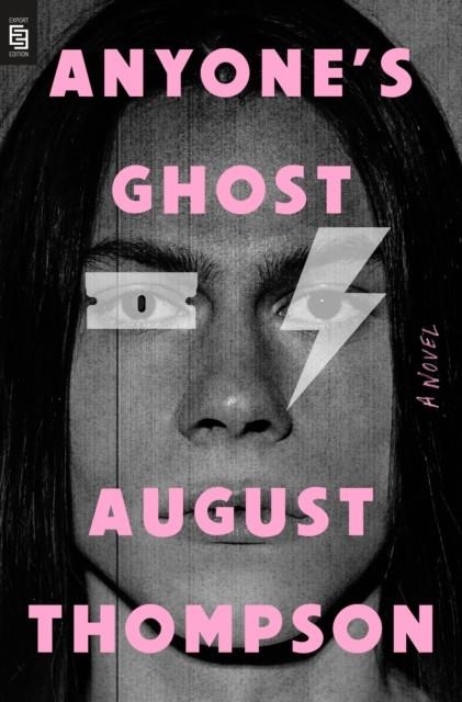 ANYONE'S GHOST | 9780593833308 | AUGUST THOMPSON