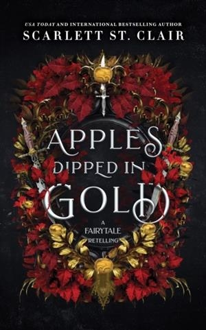 APPLES DIPPED IN GOLD | 9781464231582 | SCARLETT ST CLAIR