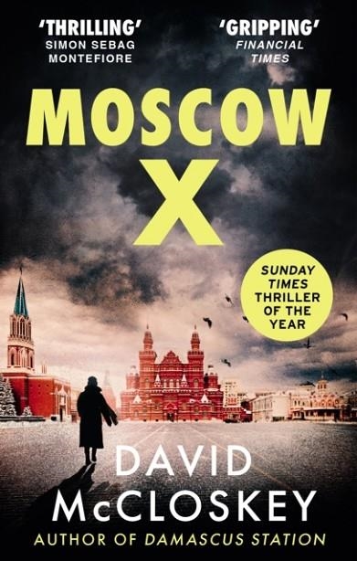 MOSCOW X | 9781800752917 | DAVID MCCLOSKEY