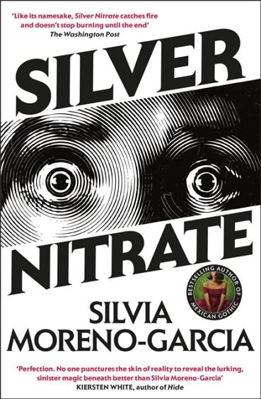 SILVER NITRATE | 9781529418064 | SILVIA MORENO-GARCIA