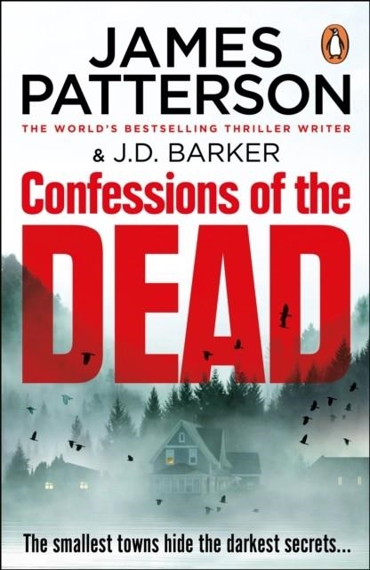 CONFESSIONS OF THE DEAD | 9781804948866 | PATTERSON AND BARKER