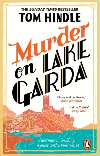 MURDER ON LAKE GARDA | 9781804942369 | TOM HINDLE