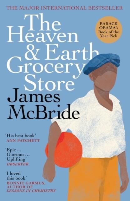 THE HEAVEN AND EARTH GROCERY STORE | 9781399620420 | JAMES MCBRIDE