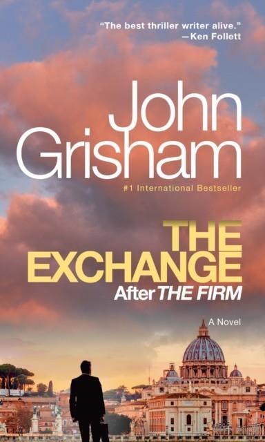 THE EXCHANGE | 9780593688441 | JOHN GRISHAM