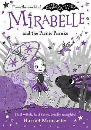 MIRABELLE 11 AND THE PICNIC PRANKS | 9780192787965 | HARRIET MUNCASTER