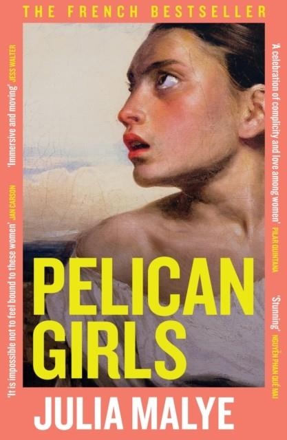 PELICAN GIRLS | 9781472298225 | JULIA MALYE