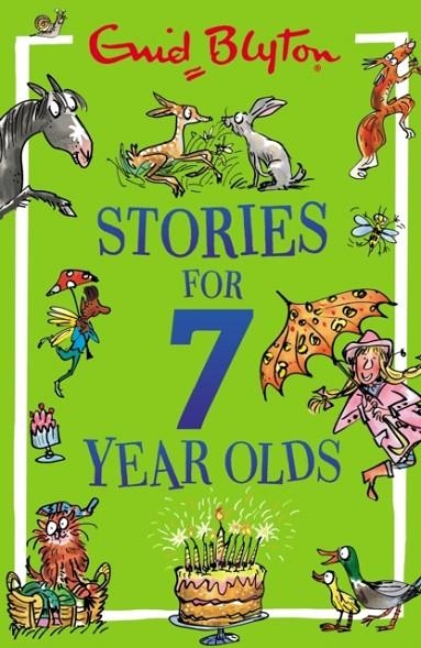 BEST STORIES FOR SEVEN-YEAR-OLDS | 9781444977646 | ENID BLYTON
