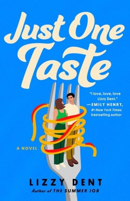 JUST ONE TASTE | 9780593716038 | LIZZY DENT