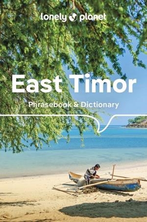 EAST TIMOR PHRASEBOOK AND DICTIONARY 4 | 9781786571038