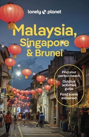 MALAYSIA SINGAPORE AND BRUNEI 16 | 9781838698256