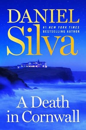 A DEATH IN CORNWALL | 9780063384644 | DANIEL SILVA