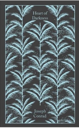 HEART OF DARKNESS | 9780241655573 | JOSEPH CONRAD