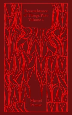 REMEMBRANCE OF THINGS PAST: VOLUME 2 | 9780241719695 | MARCEL PROUST
