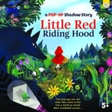 A POP-UP SHADOW STORY LITTLE RED RIDING HOOD | 9781915458070 | EVE ROBERTSON