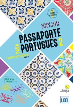 PASSAPORTE PORTUGUES 2 EJER 2E | 9789897529122