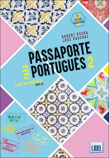 PASSAPORTE PORTUGUES 2 PROFESOR 2E | 9789897529139