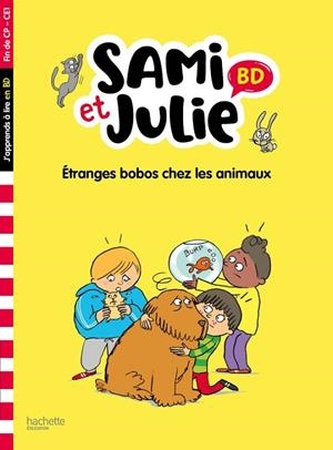 ETRANGES BOBOS CHEZ LES ANIMAUX | 9782017220480