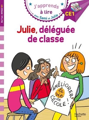 JULIE DELEGUEE DE CLASSE | 9782017194408