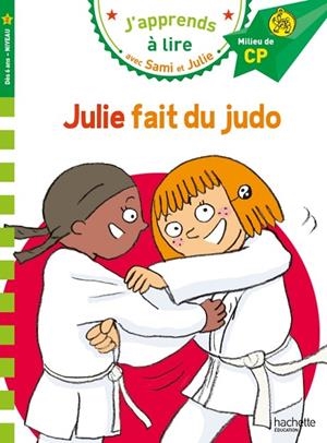 JULIE FAIT DU JUDO | 9782017151470