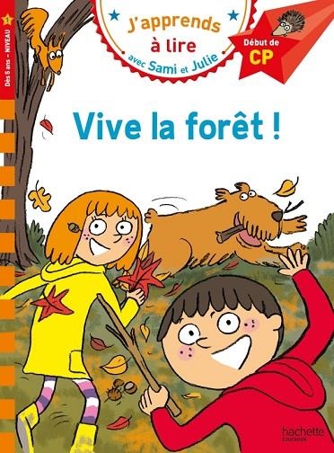 VIVE LA FORET ! | 9782017225874