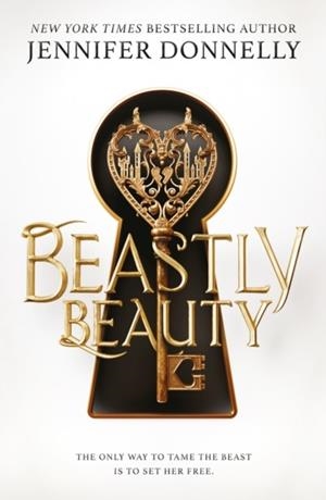 BEASTLY BEAUTY | 9780702334740 | JENNIFER DONNELLY