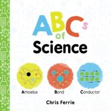 ABCS OF SCIENCE | 9781492656319 | CHRIS FERRIE