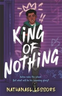 KING OF NOTHING | 9781471413247 | NATHANAEL LESSORE
