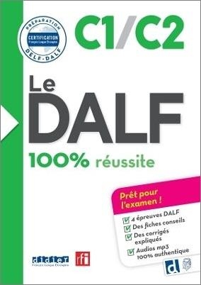 100% REUSSITE-LE DALF C1/C2 LIVRE ED24 | 9782278112043