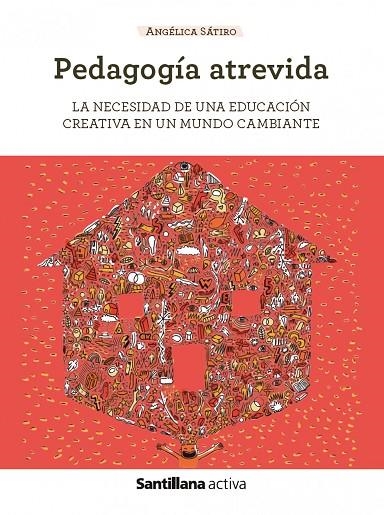 SANT ACTIVA PEDAGOGÍA ATREVIDA | 9788468077253