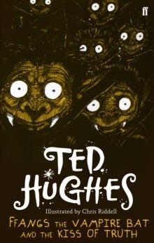 FFANGS THE VAMPIRE BAT AND THE KISS OF TRUTH | 9780571278817 | TED HUGHES