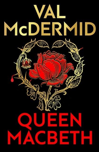 QUEEN MACBETH : DARKLAND TALES | 9781846976759 | VAL MCDERMID