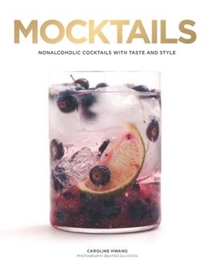 MOCKTAILS | 9781681884356 | CAROLINE HWANG