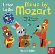 LISTEN TO THE MUSIC BY MOZART | 9781805130208 | MARION BILLET