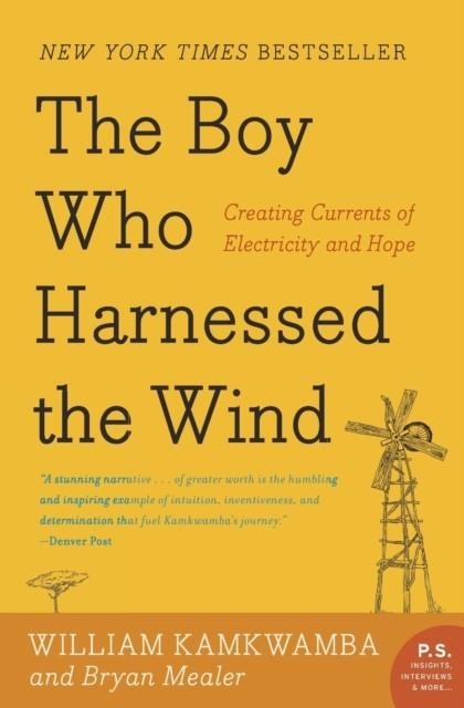 THE BOY WHO HARNESSED THE WIND | 9780061730337 | WILLIAM KAMKWAMBA