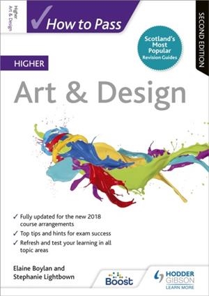 HOW TO PASS HIGHER ART & DESIGN, SECOND EDITION | 9781510452213