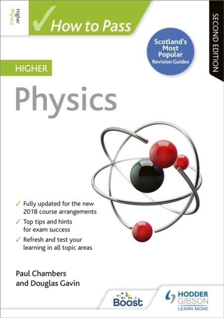 HOW TO PASS HIGHER PHYSICS, SECOND EDITION | 9781510452367
