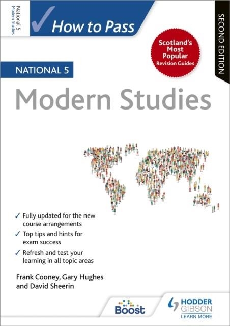 HOW TO PASS NATIONAL 5 MODERN STUDIES, SECOND EDITION | 9781510421028
