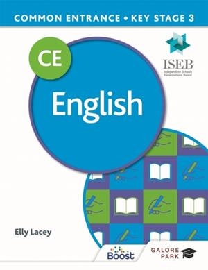 COMMON ENTRANCE 13+ ENGLISH FOR ISEB CE AND KS3 | 9781398321571