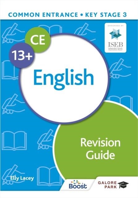 COMMON ENTRANCE 13+ ENGLISH REVISION GUIDE | 9781398340909