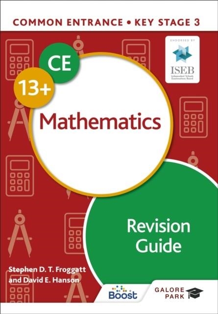 COMMON ENTRANCE 13+ MATHEMATICS REVISION GUIDE-MANUFACTURED ON DEMAND | 9781398340916