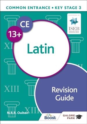 COMMON ENTRANCE 13+ LATIN REVISION GUIDE | 9781398351981