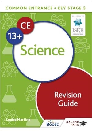 COMMON ENTRANCE 13+ SCIENCE REVISION GUIDE | 9781398340923