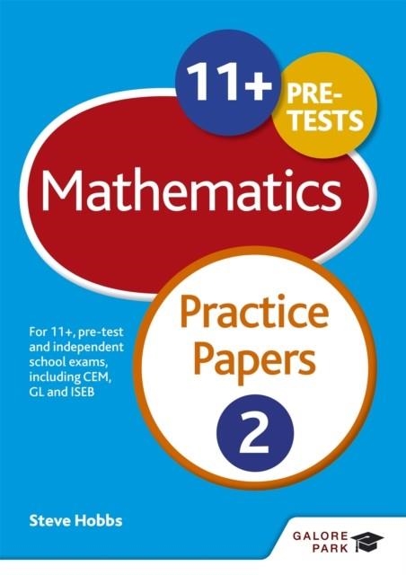 11+ MATHS PRACTICE PAPERS 2 | 9781471869051