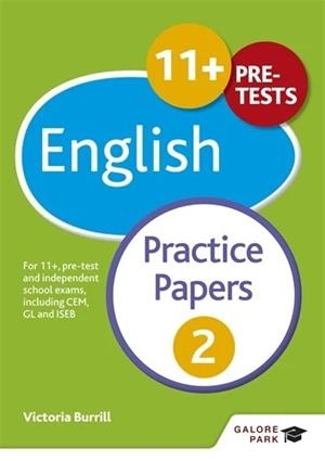 11+ ENGLISH PRACTICE PAPERS 2 | 9781471869044