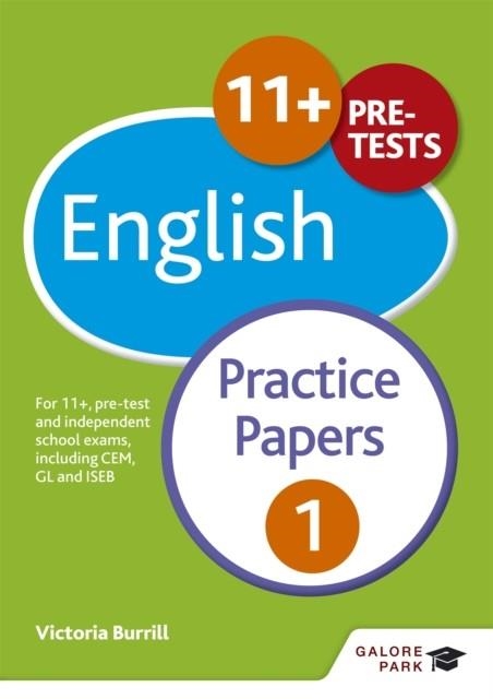 11+ ENGLISH PRACTICE PAPERS 1 | 9781471849275