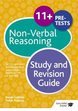 11+ NON-VERBAL REASONING STUDY AND REVISION GUIDE | 9781471849251